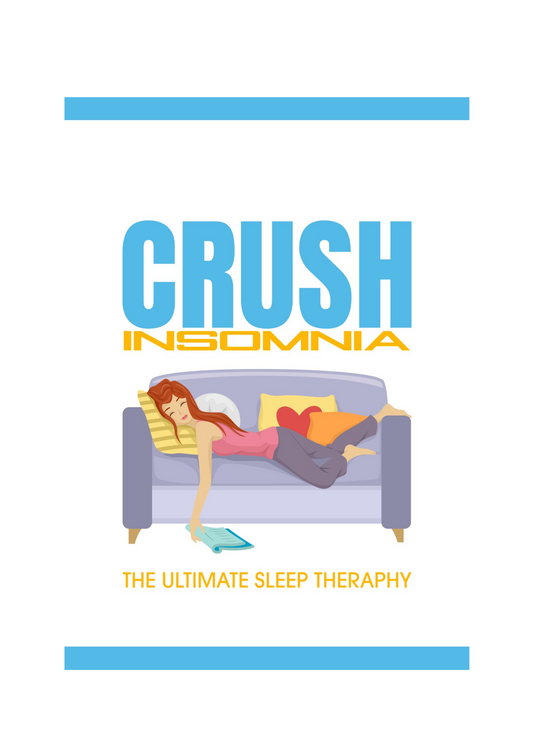 Crush Insomnia PDF Ebook The Ultimate Sleep Therapy - Download Delight