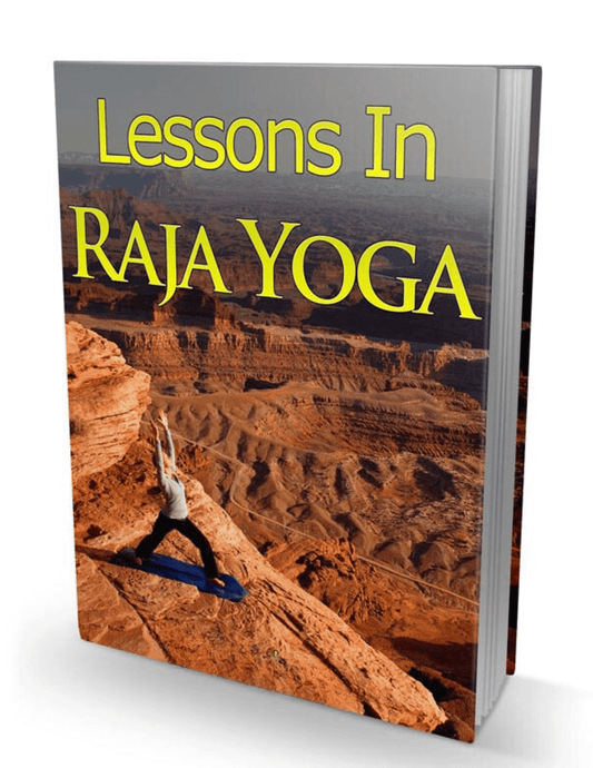 Lessons in Raja Yoga ebook