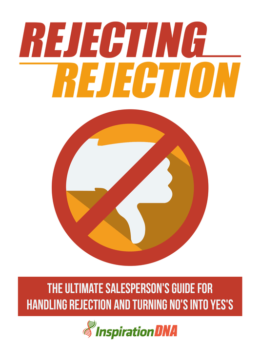 Rejecting Rejection Online Business PDF ebook | How to Turn No's into Yes's - Download Delight