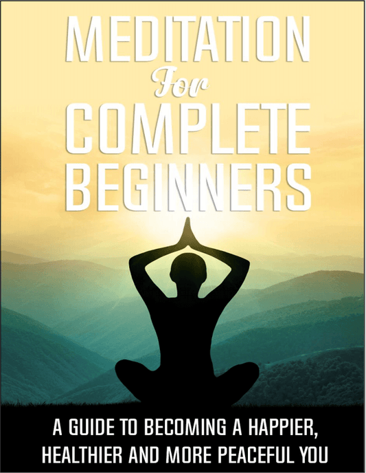 Meditation for Complete Beginners PDF ebook | Learn to Meditate - Download Delight