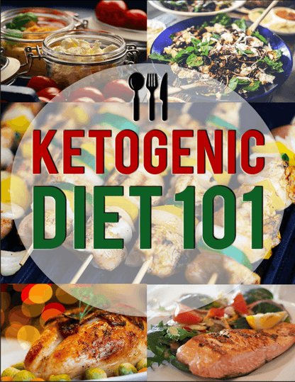Ketogenic Diet 101 PDF Ebook | Keto Diet Guide with Recipes - Download Delight