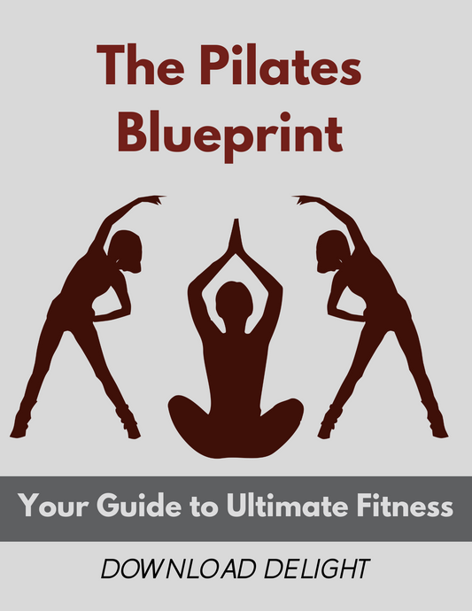 The Pilates Blueprint: Your Guide to Ultimate Fitness