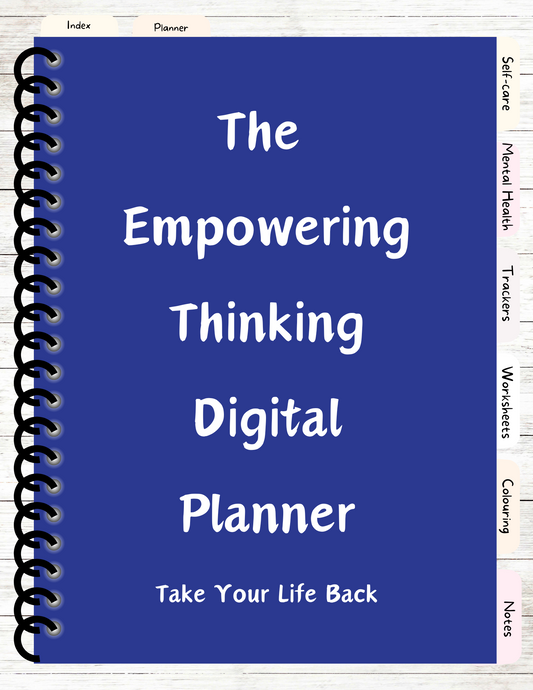 The Empowering Thinking Digital Planner Take Your Life Back