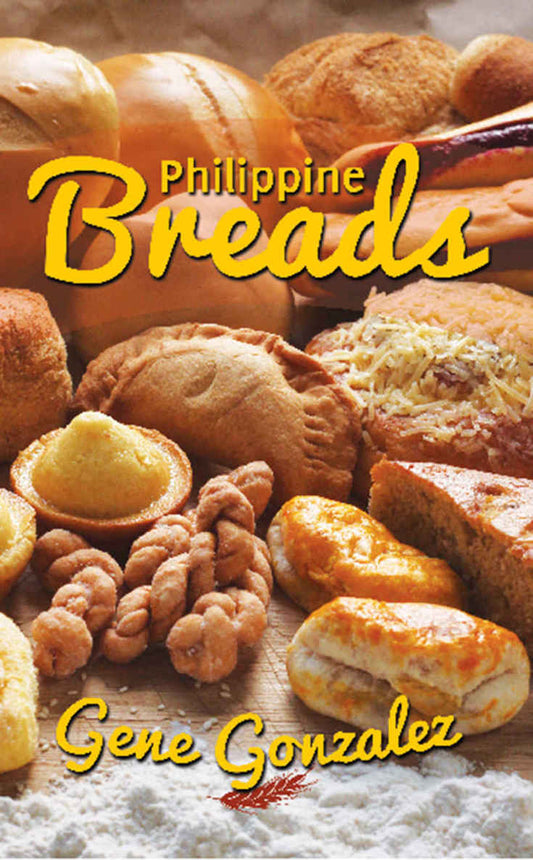 Philippine Breads Recipe Book by Gene Gonzales epub - Download Delight