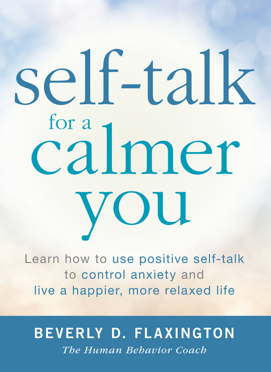 Self-Talk for a Calmer You epub book by Beverly Flaxington - Download Delight