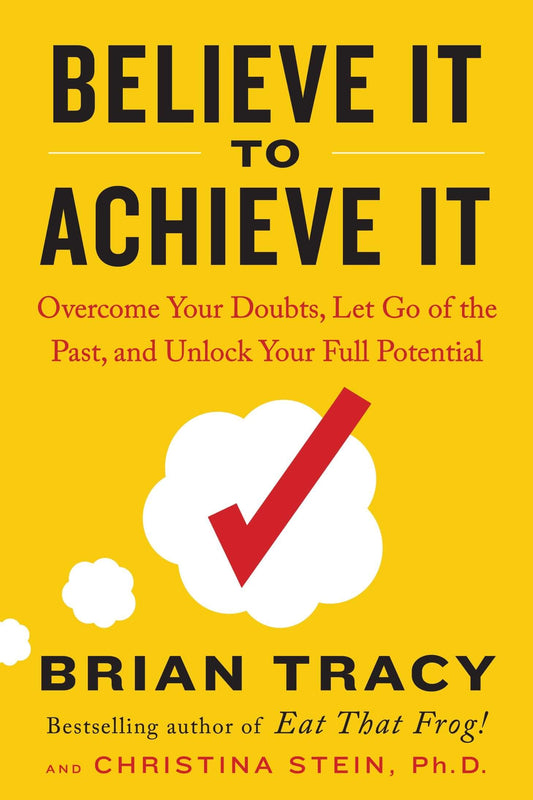 Believe it to Achieve It by Brian Tracy epub book | Overcome your Doubts - Download Delight