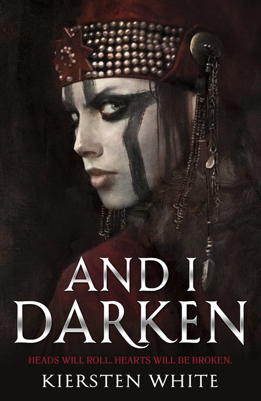 And I Darken (Claim the Throne) by Kiersten White - Download Delight