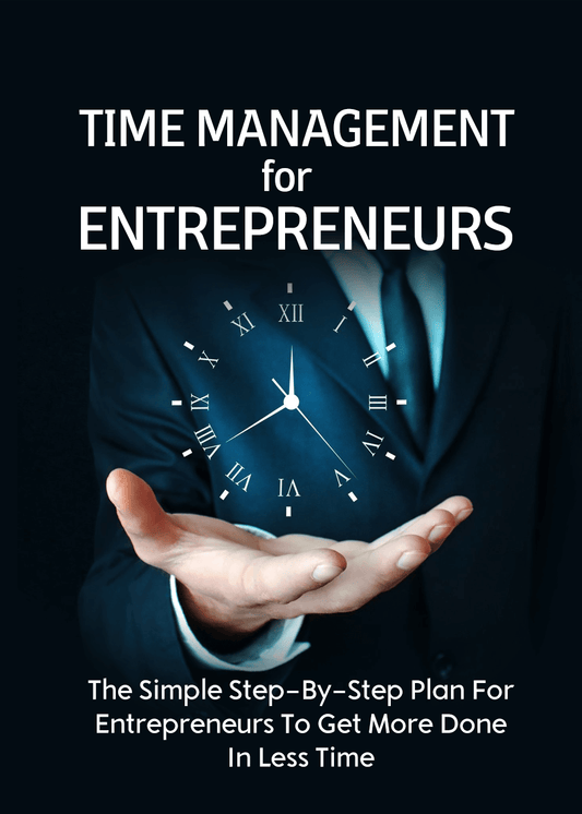 Time Management for Entrepreneurs PDF ebook | Stop Procrastinating - Download Delight