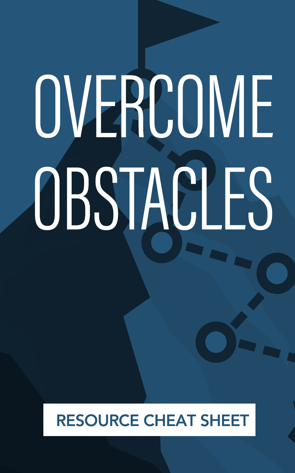 How to Overcome Obstacles and Transform Them Into Success - Download Delight